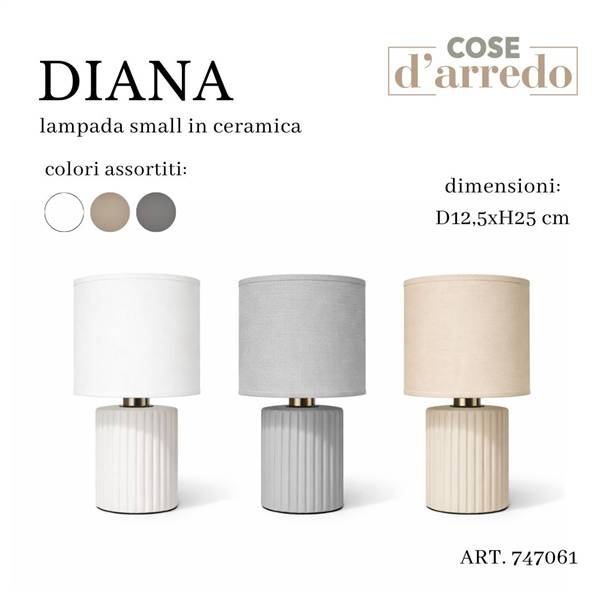 CS LAMPADA IN CERAMICA DIANA COL.ASS. D.12,5XH.25