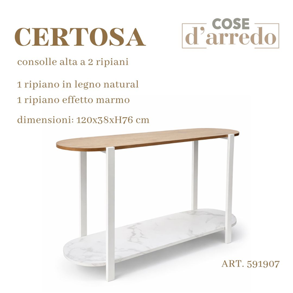 CS CONSOLLE ALTA A 2 RIPIANI CERTOSA 120X38XH76 CM