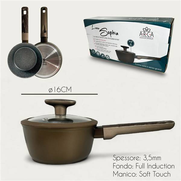 ARCA CASSERUOLA 1M C/COP SOPHIA 16CM IND UZIONE